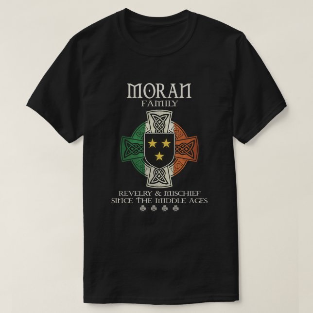 Moran Family  Ireland surname irish flag shamrock  T-Shirt (Design Front)