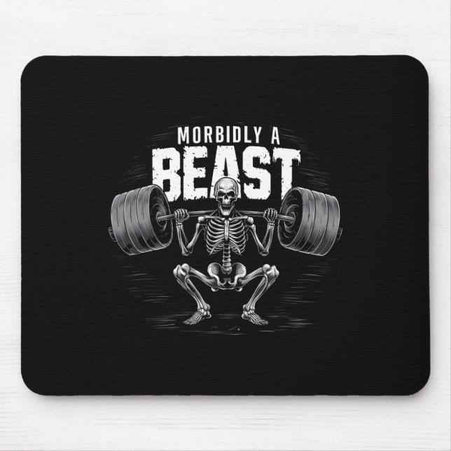 Morbidly A Beast Funny Sarcastic Meme  Mouse Mat (Front)