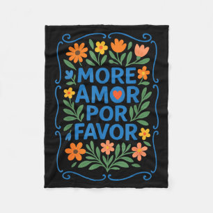 More Amor R Favor Latin Spanish Love Quote Fleece Blanket