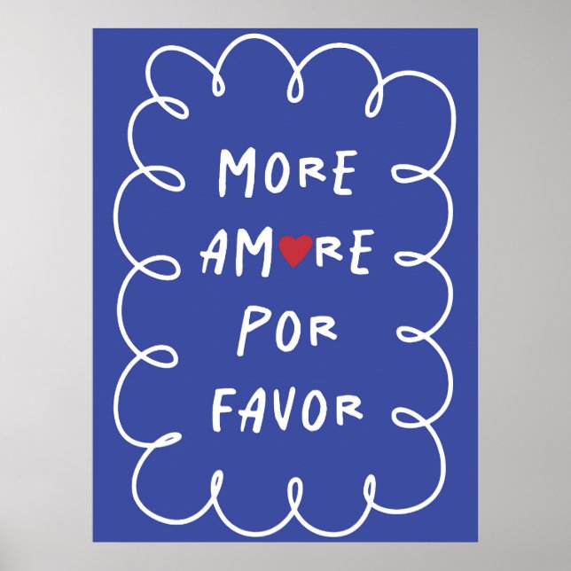 More amore por favor | Inspirational & decorative  Poster (Front)