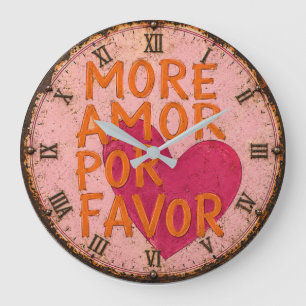 More Amore Por Favor Love Quote  Large Clock