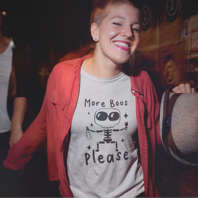 More Boos Please Funny Halloween Skeleton T-Shirt (Creator Uploaded)