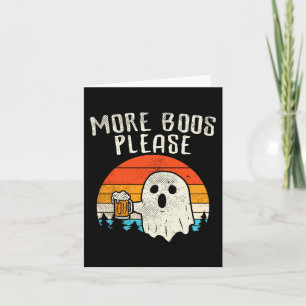 More Boos Please Ghost Beer Retro Halloween Drinki Card