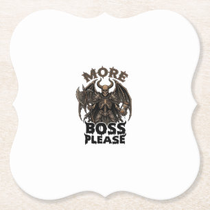 More Boss Please Halloween Demon Skeleton Axe Hour Paper Coaster