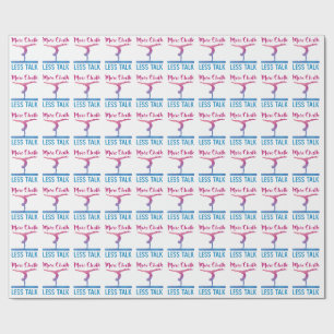 More Chalk Less Talk Cute Gymnastics Wrapping Paper