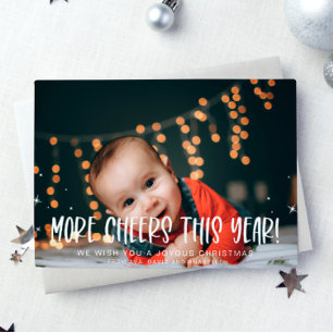 More Cheer This Year Baby Photo Christmas Holiday Card