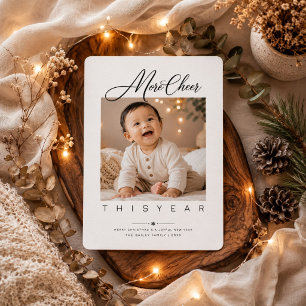More Cheer This Year Script Christmas Photo Holiday Card