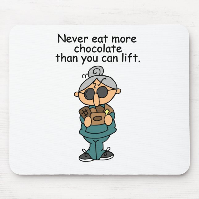 More Chocolate Humour Mouse Mat (Front)