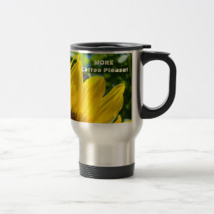 More Coffee Please Coffee Travel Mugs Sunflowers