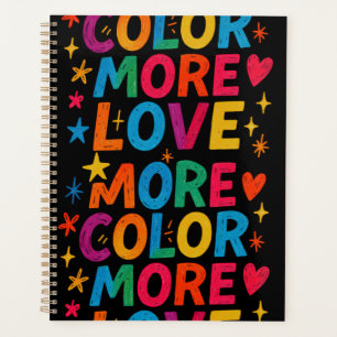 More Colour More Love Playful Rainbow Typography D Planner