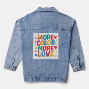 More Colour More Love Playful Rainbow Typography Denim Jacket
