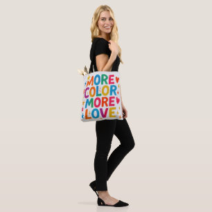 More Colour More Love Playful Rainbow Typography Tote Bag