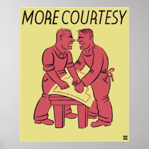 More Courtesy Poster
