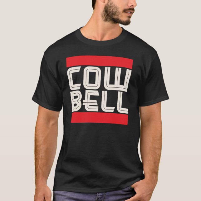 More Cow Bells Shirt (Front)