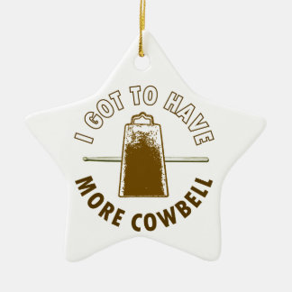 MORE COWBELL CERAMIC TREE DECORATION