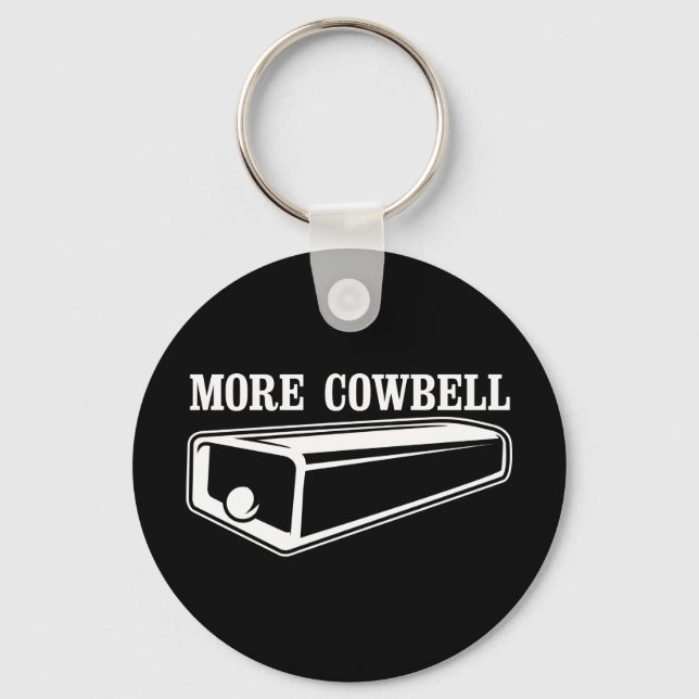 More Cowbell Key Ring (Front)