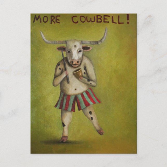 More Cowbell Postcard (Front)