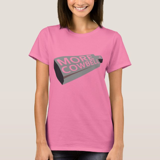 More Cowbell T-Shirt (Front)