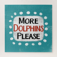 More Dolphins Please Jigsaw Puzzle