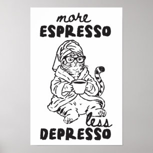 More Espresso Less Depresso Cat Coffee Wall Art