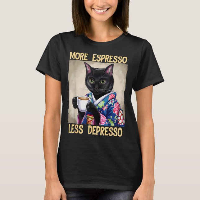 More Espresso Less Depresso Japanese Art Funny Cat T-Shirt (Front)