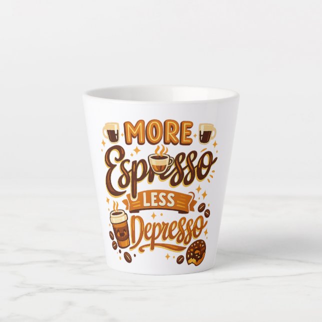 More Espresso Less Depresso Latte Mug (Front)