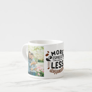 More Espresso Less Depresso personalised 2 photo Espresso Cup