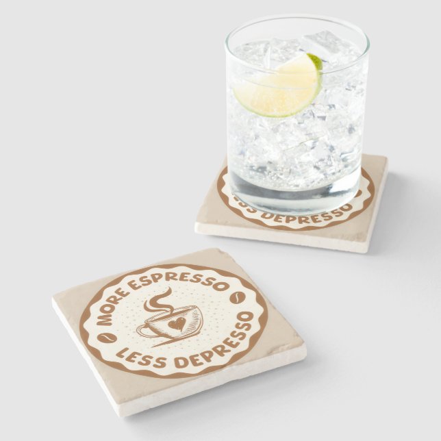More Espresso Less Depresso Stone Coaster (Side)