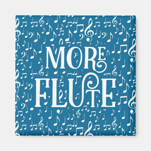 More Flute - Blue White Music Magnet (Front)