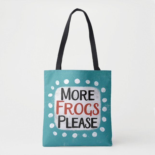 More Frogs Please Tote Bag (Front)