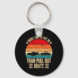 More Fun To Put In Than Pull Out Retro Boating Cap Key Ring