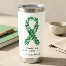 More Good Days Quote Mental Health Green Ribbon
