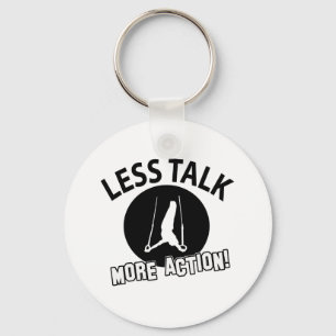 More Gymnastics less talk Key Ring