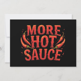 More Hot Sauce Spicy Chili Food Lover Invitation