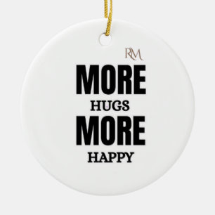 More Hugs More Happy Cute Positive Design Ceramic Tree Decoration