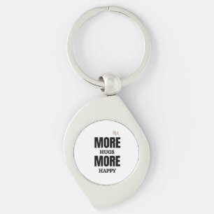 More Hugs More Happy Cute Positive Design Key Ring