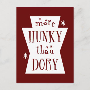 More Hunky Than Dory Dark Postcard
