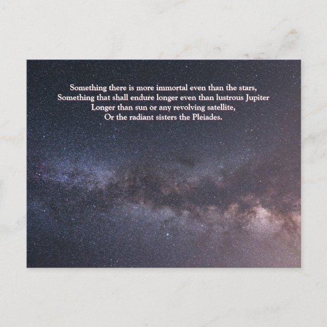 "More Immortal Than the Stars" Quote Milky Way Postcard (Front)