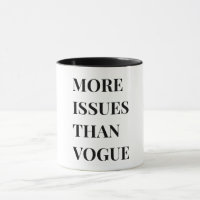 More Issues Than Vogue