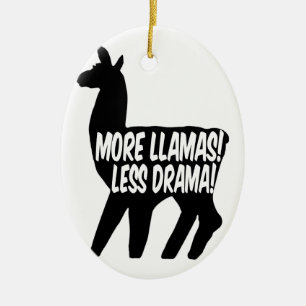 More Llamas Less Drama Ceramic Tree Decoration