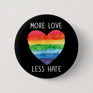 More Love Less Hate Button