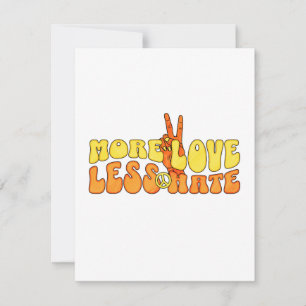 More Love Less Hate - Hippie Typography Holiday Card