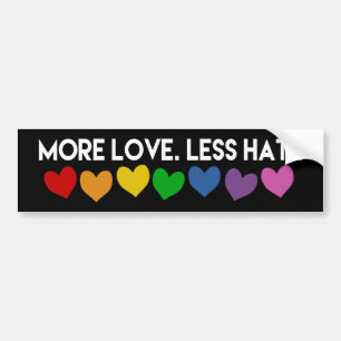 MORE LOVE LESS HATE RAINBOW HEARTS GAY PRIDE BUMPER STICKER