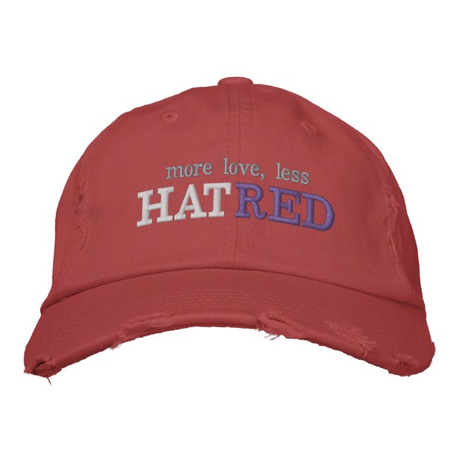 More love, less HatRed Embroidered Hat (Front)