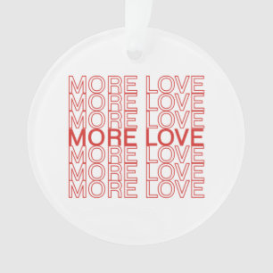 More love ornament