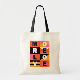 More Love Tote Bag