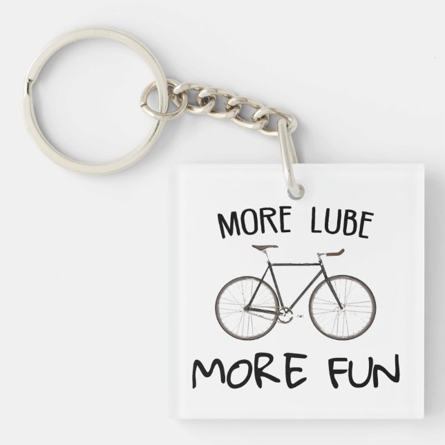More Lube More Fun Cycling Key Ring (Front)