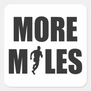 More Miles Running Square Sticker
