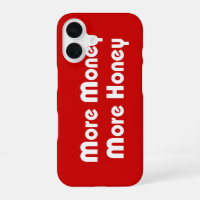 More Money More Honey