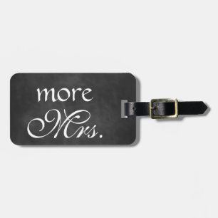 More Mrs. Chalkboard Luggage Tag